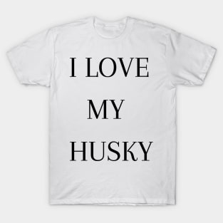 husky lovers T-Shirt